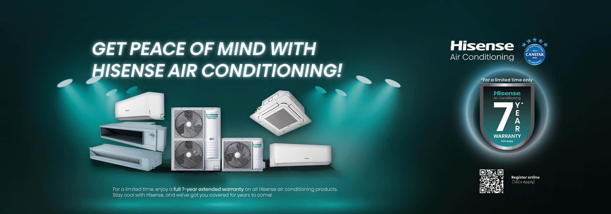 Hisense air conditioning with a 7-year warranty and multiple units.